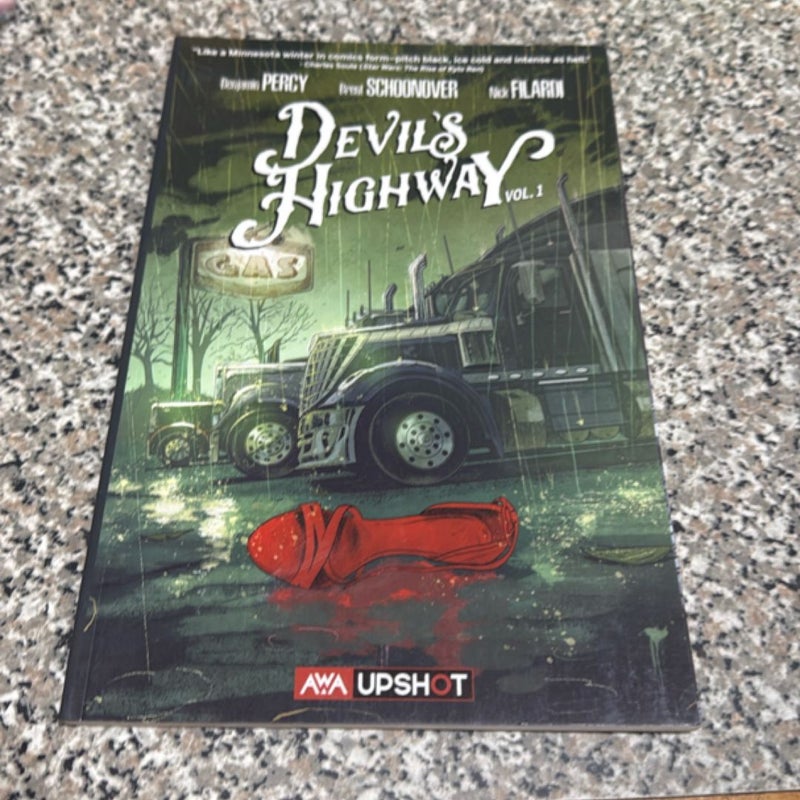 Devil's Highway (First Edition)