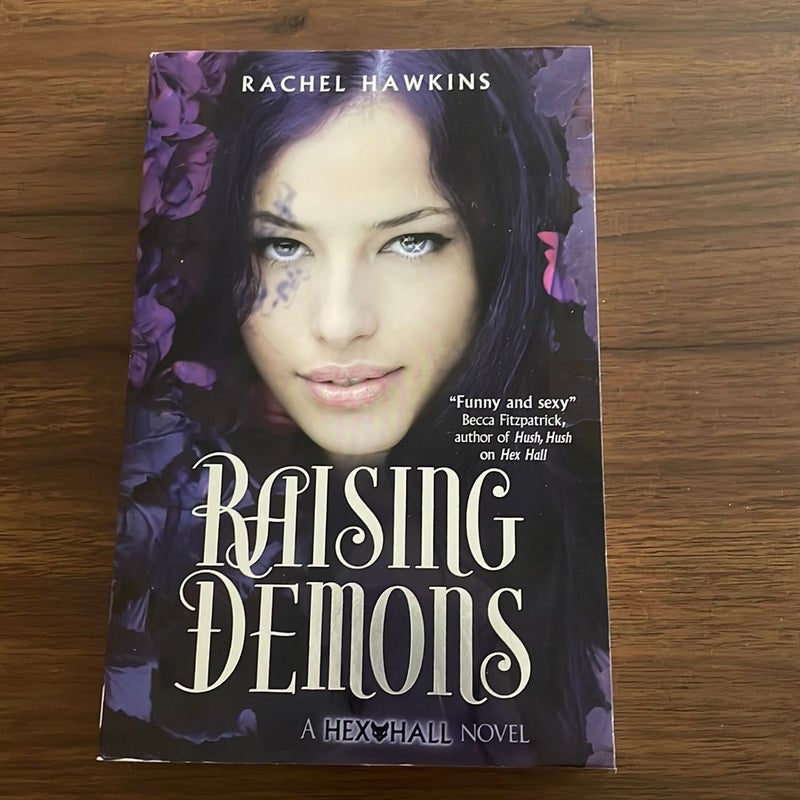 Raising Demons