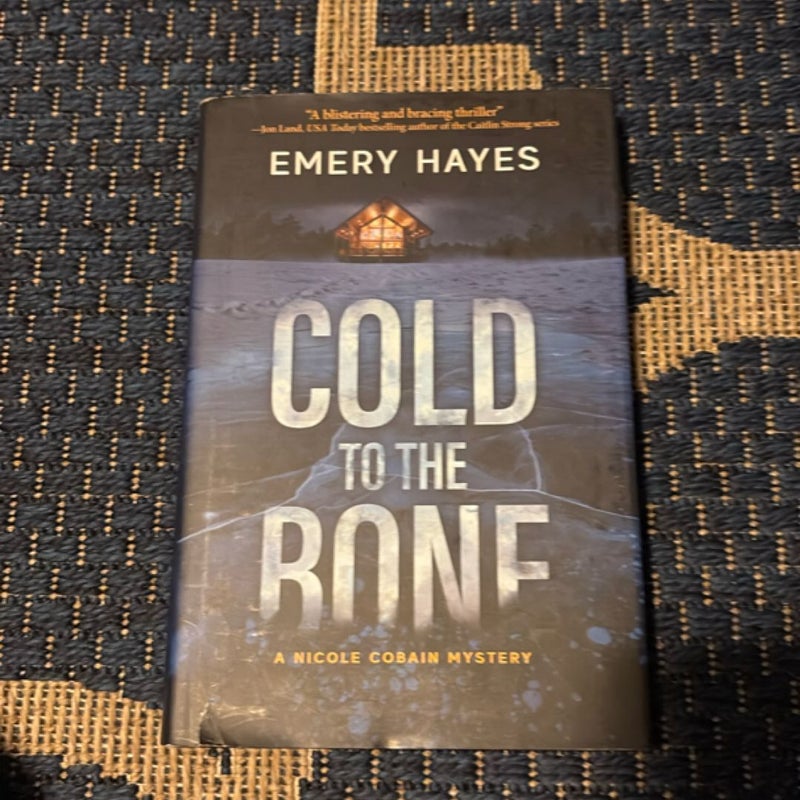 Cold to the Bone