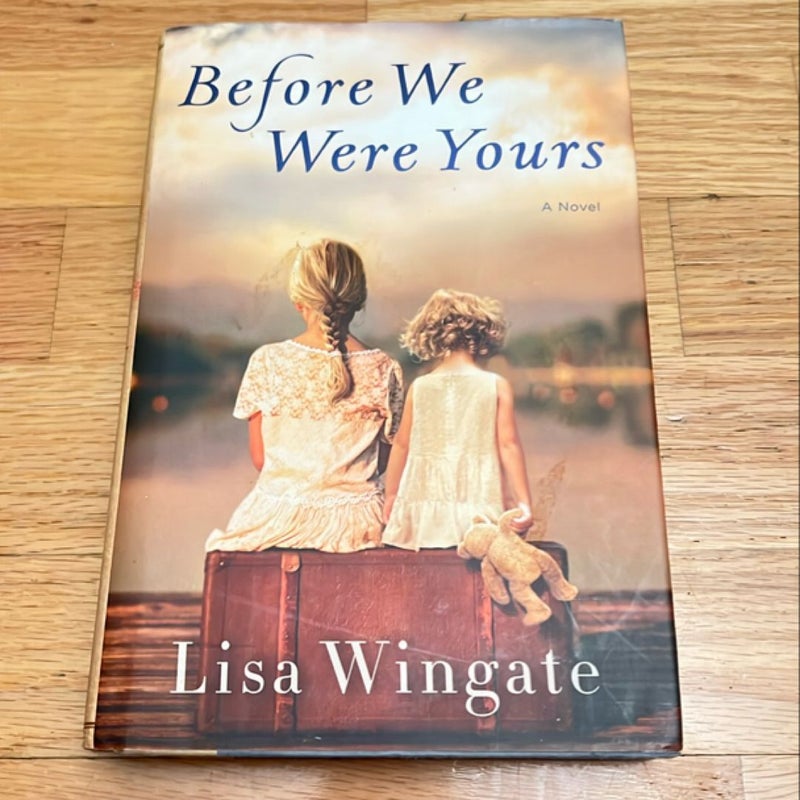 Before We Were Yours