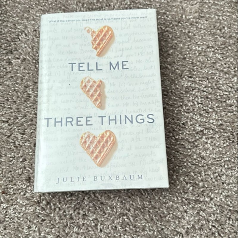 Tell Me Three Things