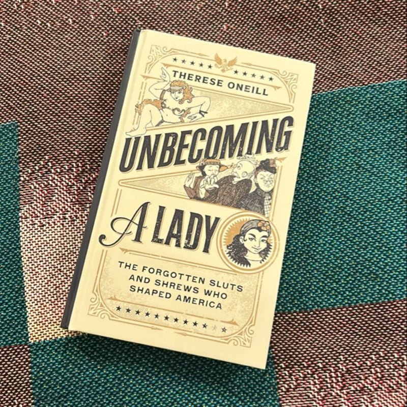 Unbecoming a Lady