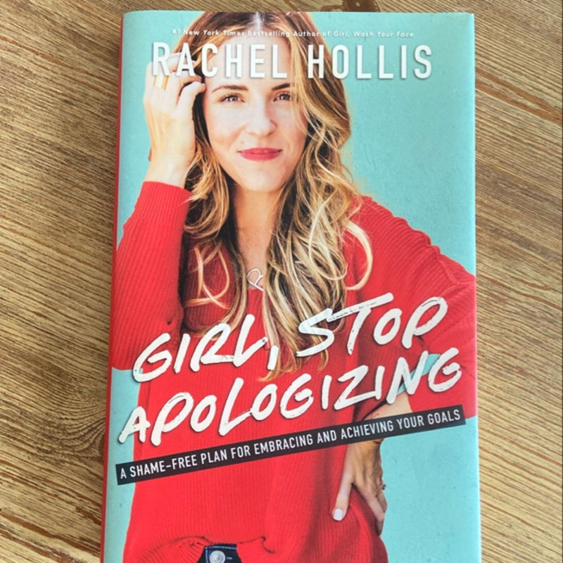 Girl, Stop Apologizing