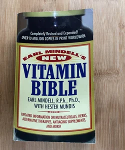 Earl Mindell's New Vitamin Bible