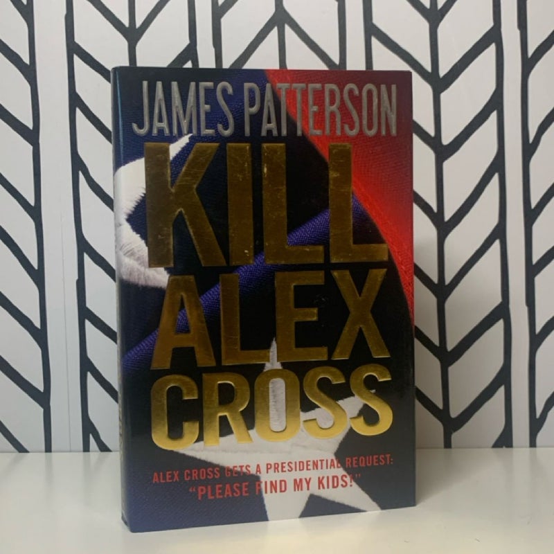 Kill Alex Cross