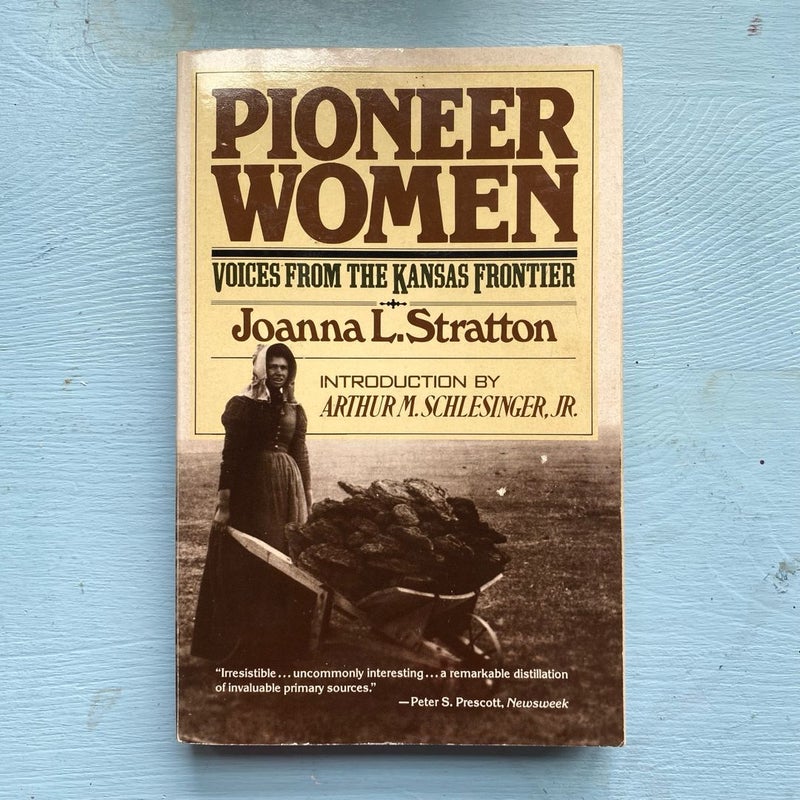 80s Vintage Book Pioneer Women Voices from the Kansas Frontier by Joanna L. Stratton 