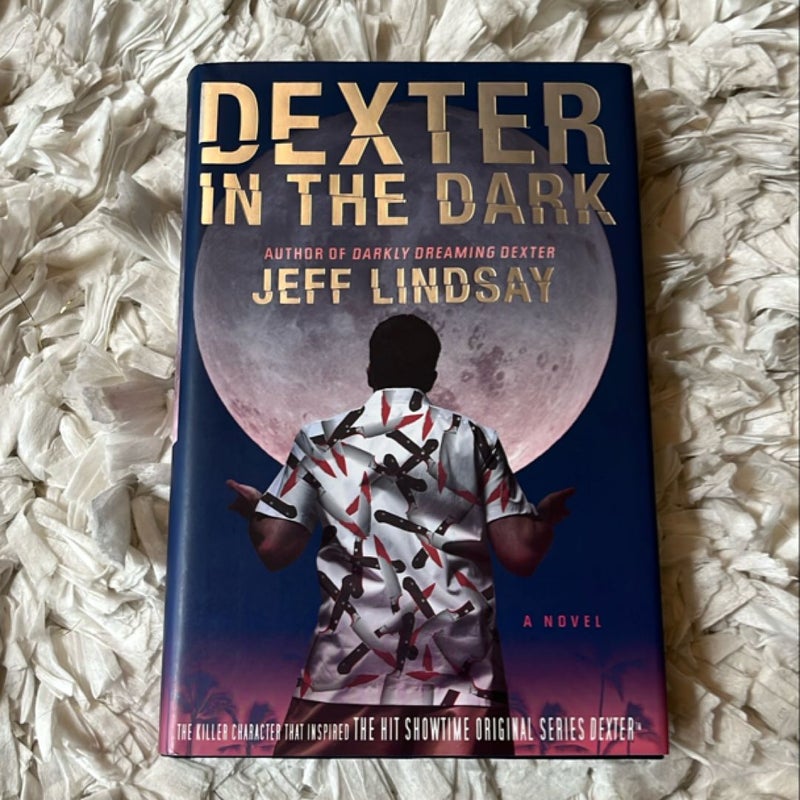 Dexter in the Dark