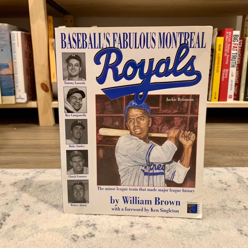 Baseball’s Fabulous Montreal Royals