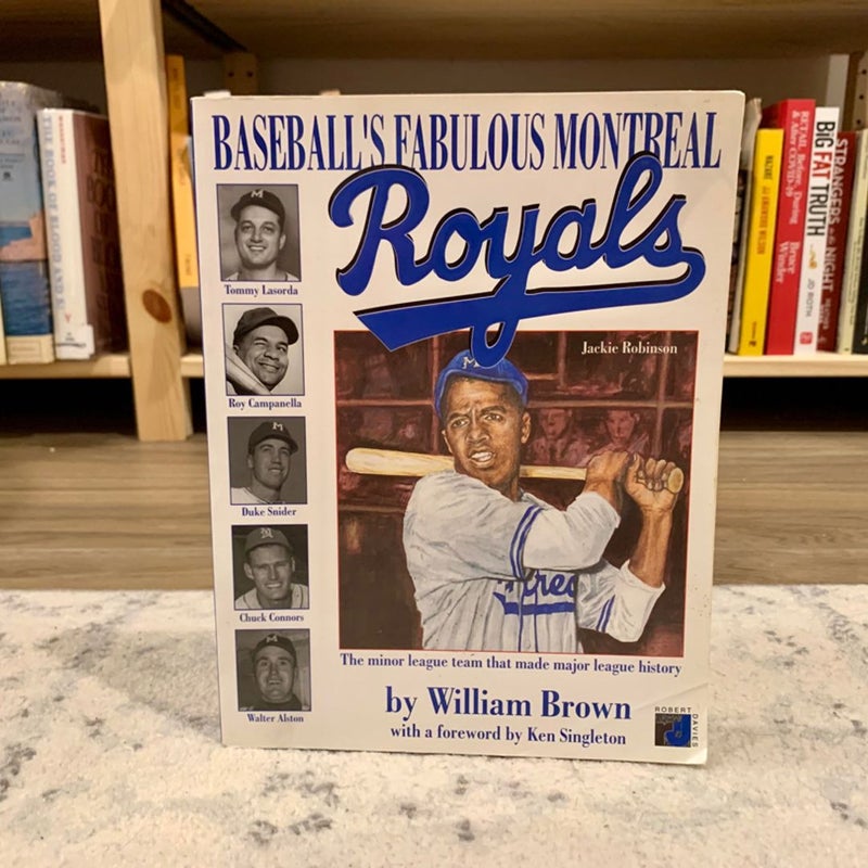 Baseball's Fabulous Montreal Royals