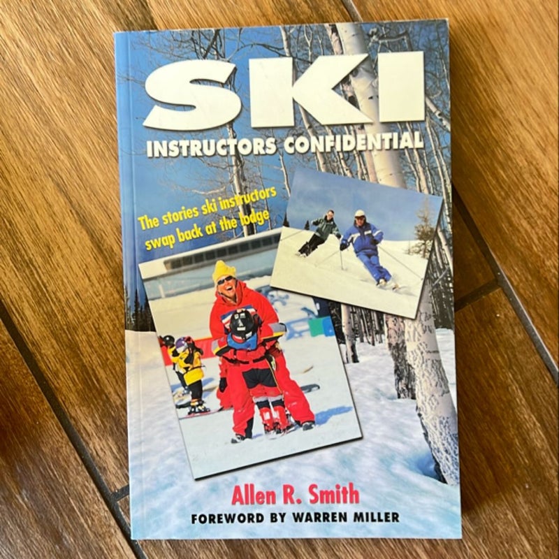 Ski Instructors Confidential