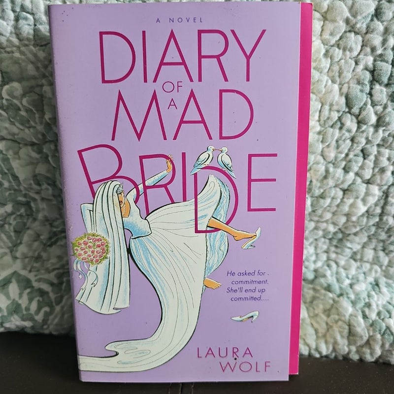 Diary of a Mad Bride