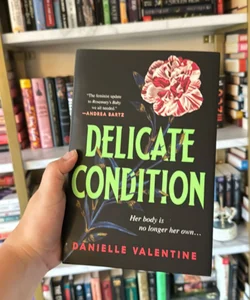 Delicate Condition