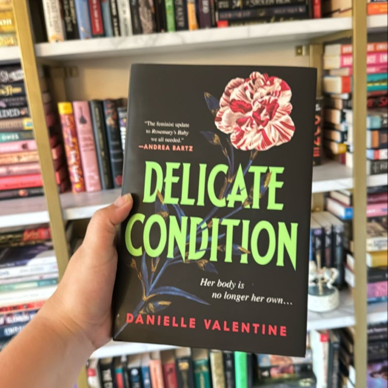 Delicate Condition