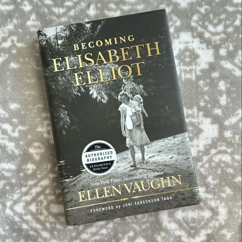 Becoming Elisabeth Elliot