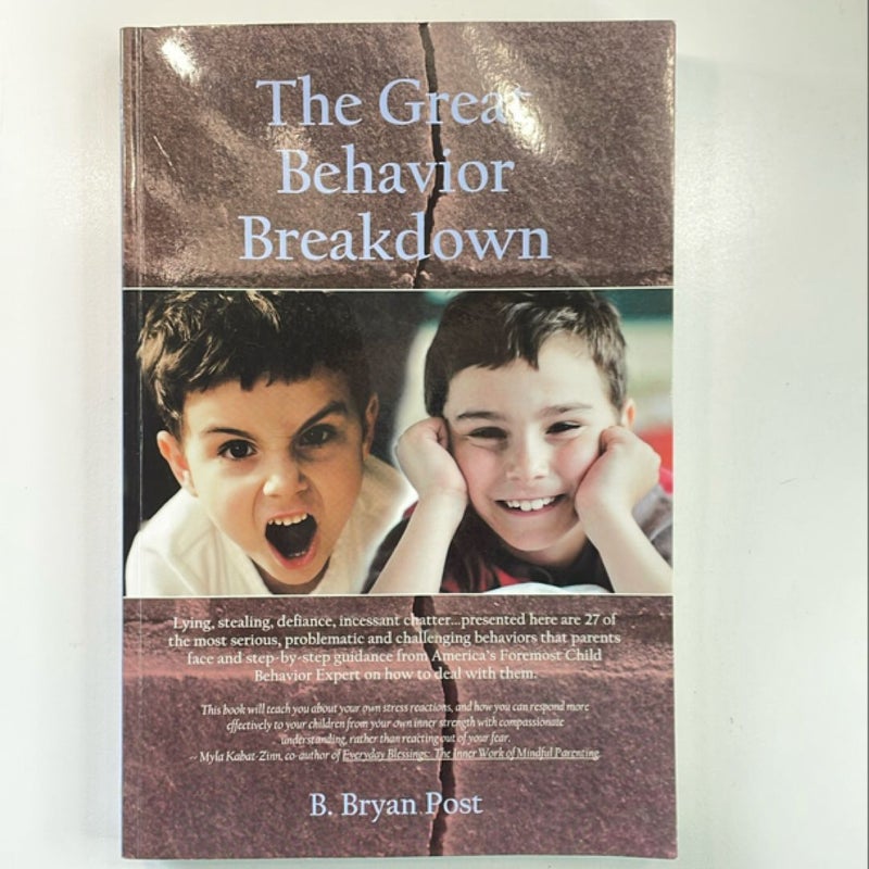 The Great Behavior Breakdown