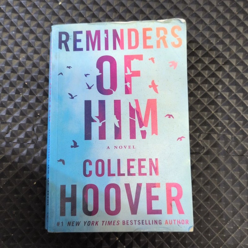 Reminders of Him