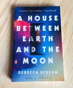 A House Between Earth and the Moon