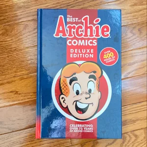 The Best of Archie Comics Book 1 Deluxe Edition