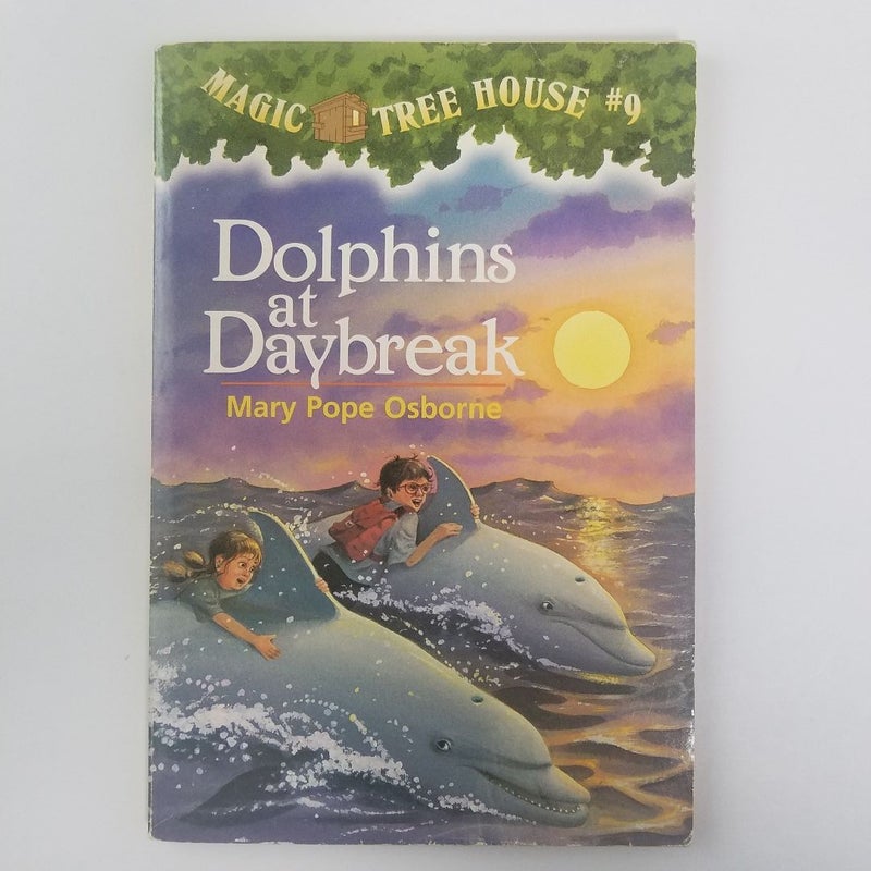 Dolphins at Daybreak - Magic Tree House #9