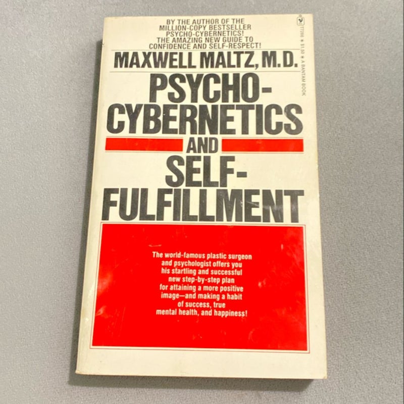 Psycho-Cybernetics and Self-Fulfillment