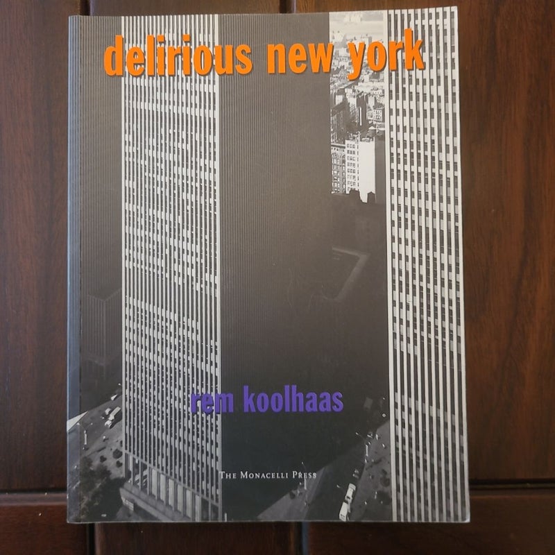 Delirious New York