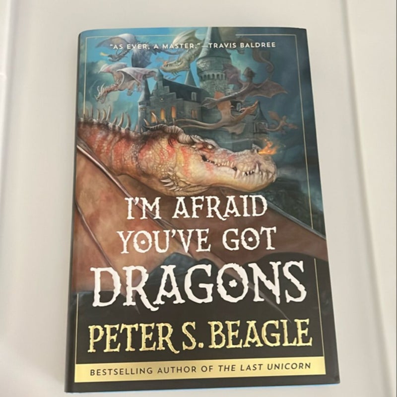 I'm Afraid You've Got Dragons