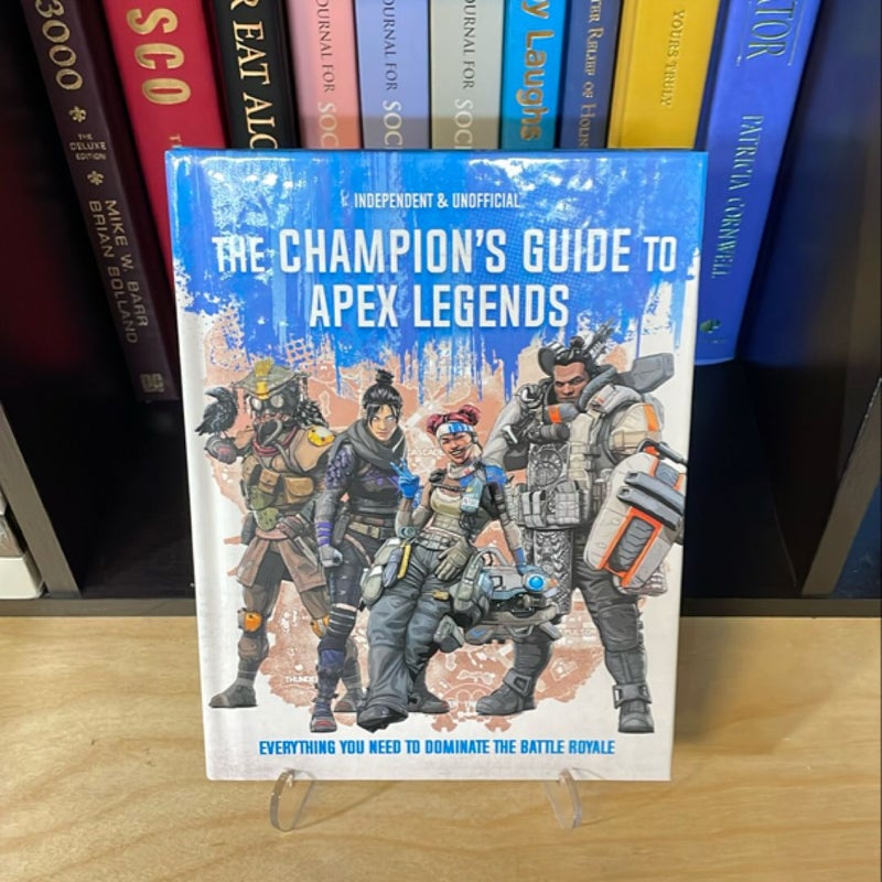 Apex Legends: Ultimate Champion's Guide