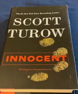 INNOCENT, Sequel To Presumed Innocent: 1st Edition