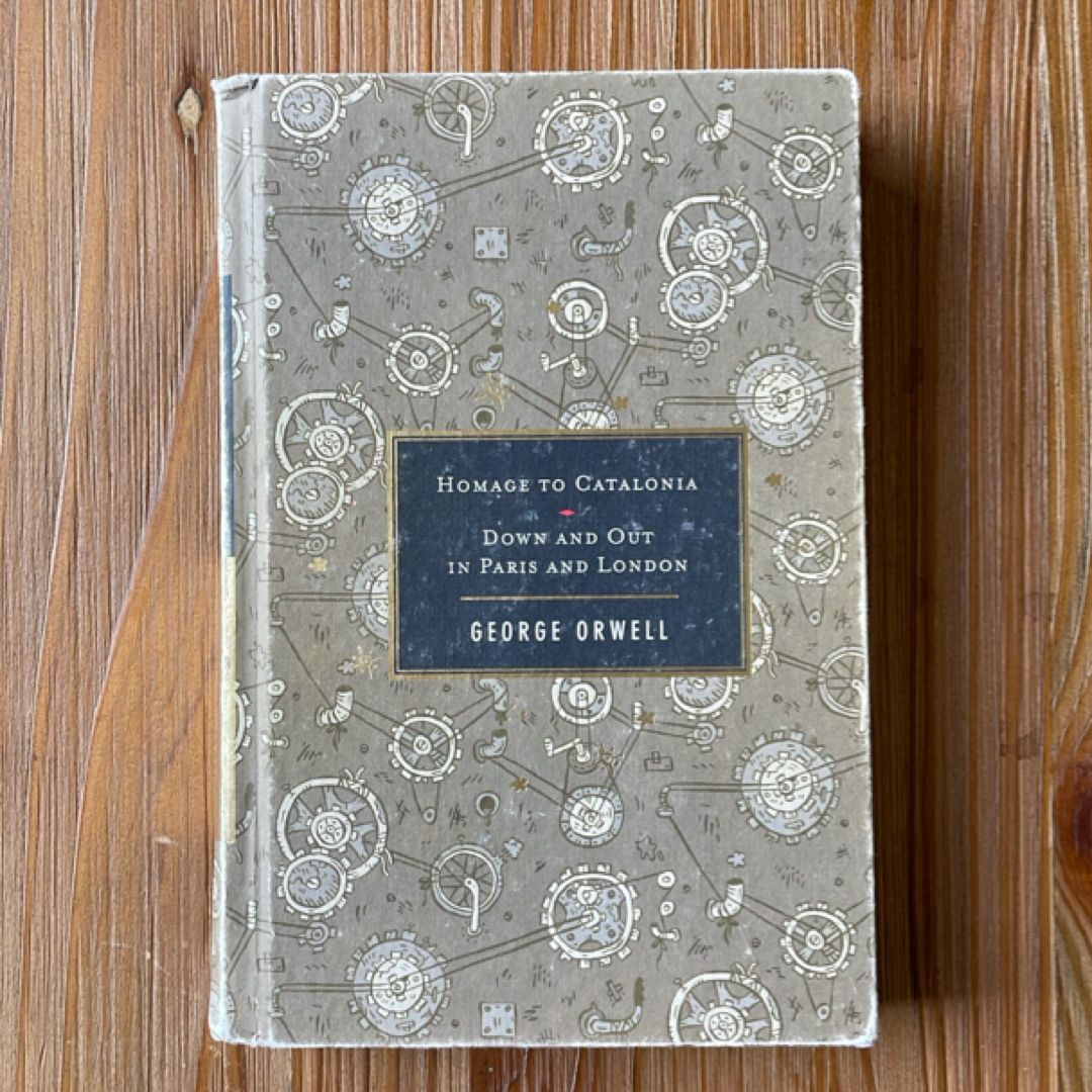 Homage to Catalonia / down and Out in Paris and London