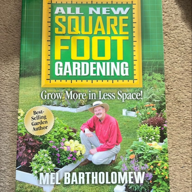 All New Square Foot Gardening