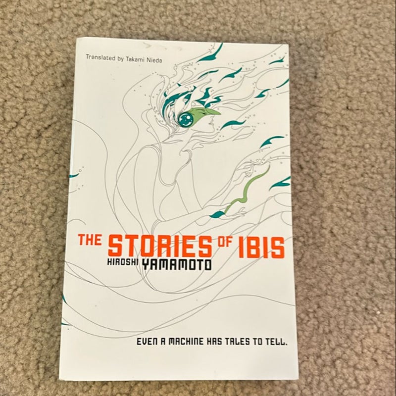 The Stories of Ibis