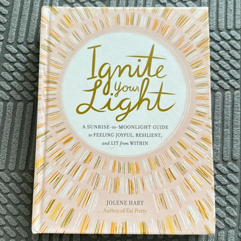Ignite Your Light