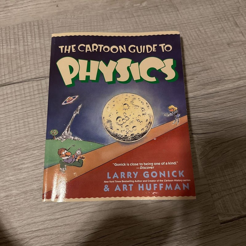 The Cartoon Guide to Physics