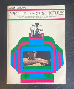 Directing Motion Pictures