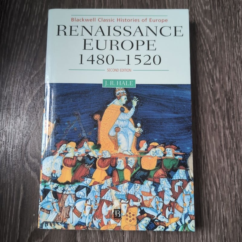 Renaissance Europe 1480 - 1520