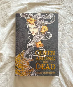 Queen Among the Dead (Bookish Box exclusive edition)
