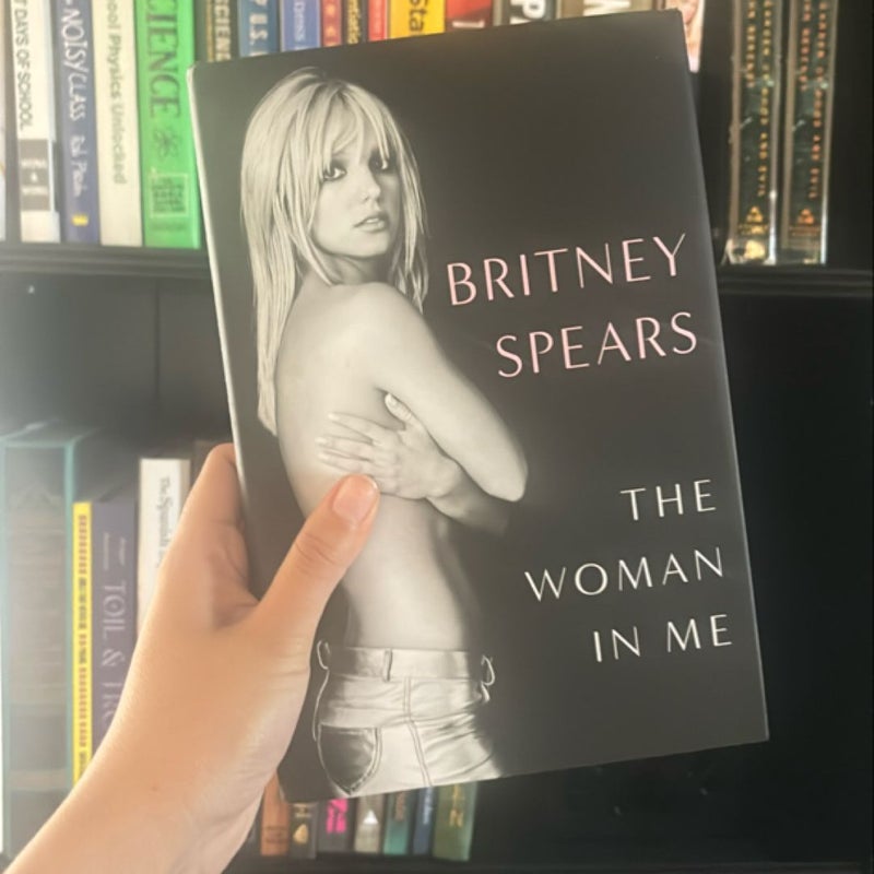 Britney Spears: la Mujer Que Soy / the Woman in Me