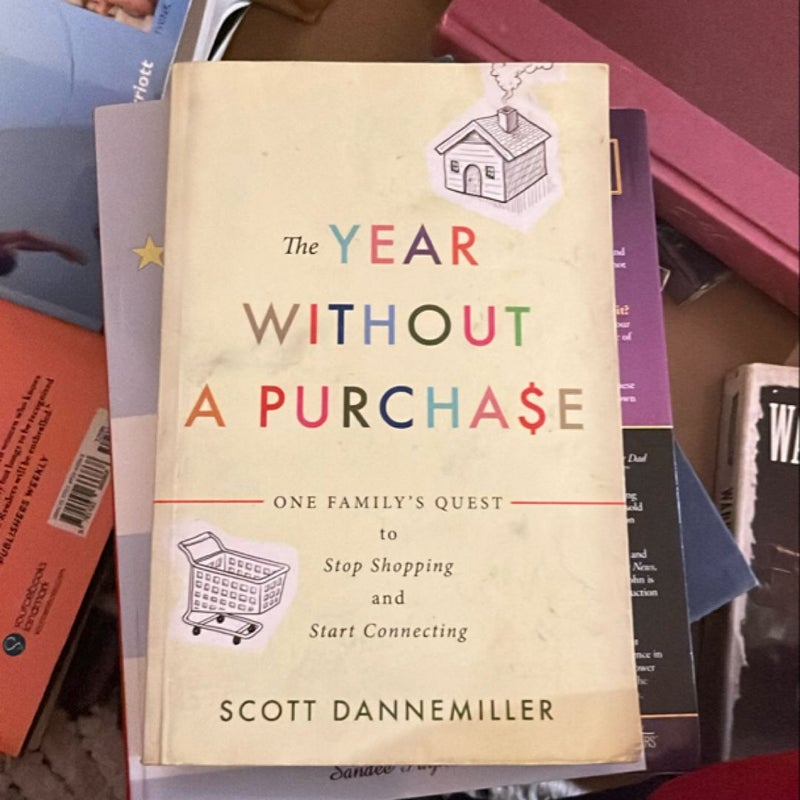 The Year Without a Purchase