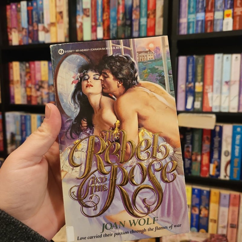 The Rebel and the Rose 1st Edition 