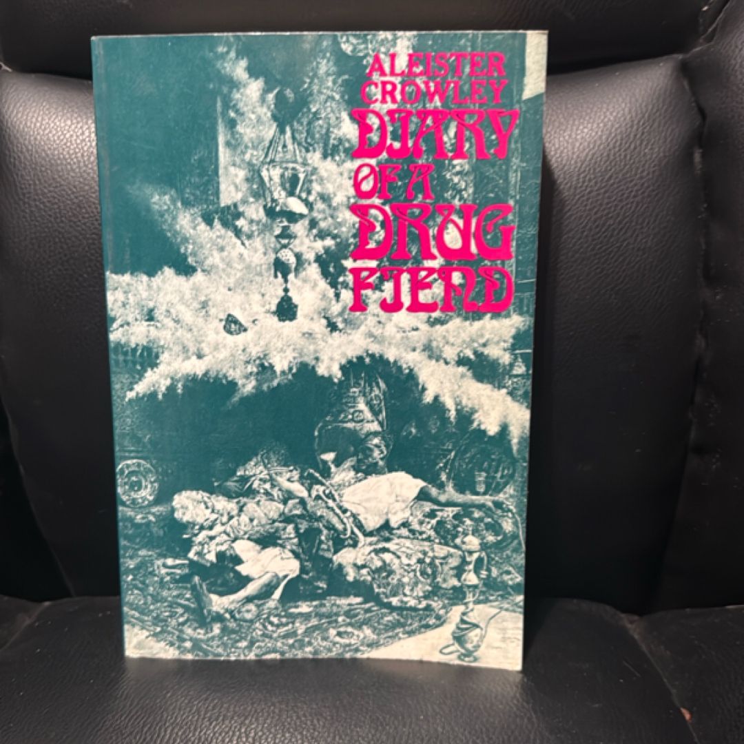 Diary of a Drug Fiend