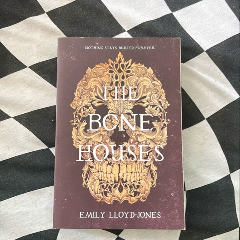 The Bone Houses