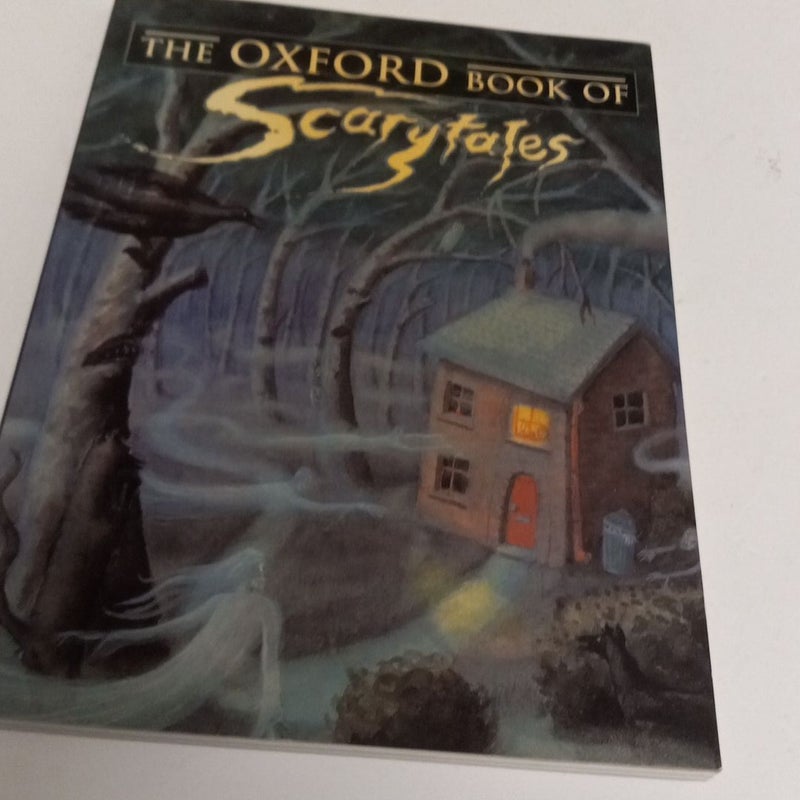 The Oxford Book  of Scary Tales