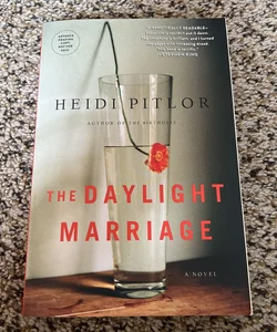 The Daylight Marriage- ARC Copy