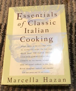 Essentials of Classic Italian Cooking * 2018 32rd Printing 