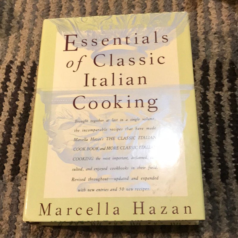 Essentials of Classic Italian Cooking by Marcella Hazan, Hardcover ...