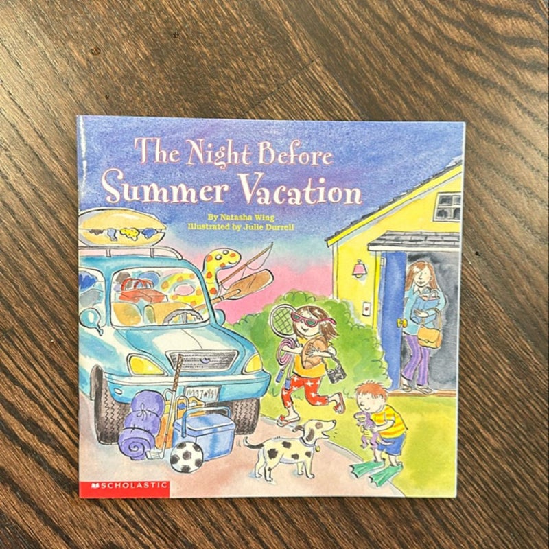 The Night Before Summer Vacation 