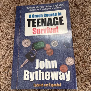 A Crash Course in Teenage Survival