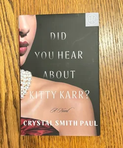 Did You Hear about Kitty Karr?