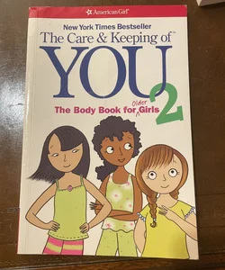 The Care and Keeping of You 2 (American Girl) 