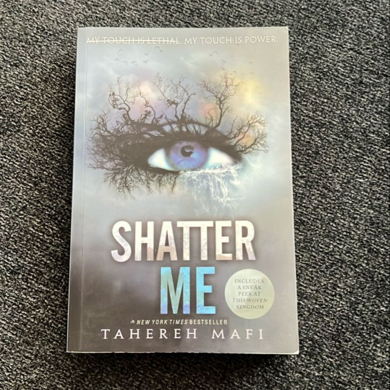 Shatter Me